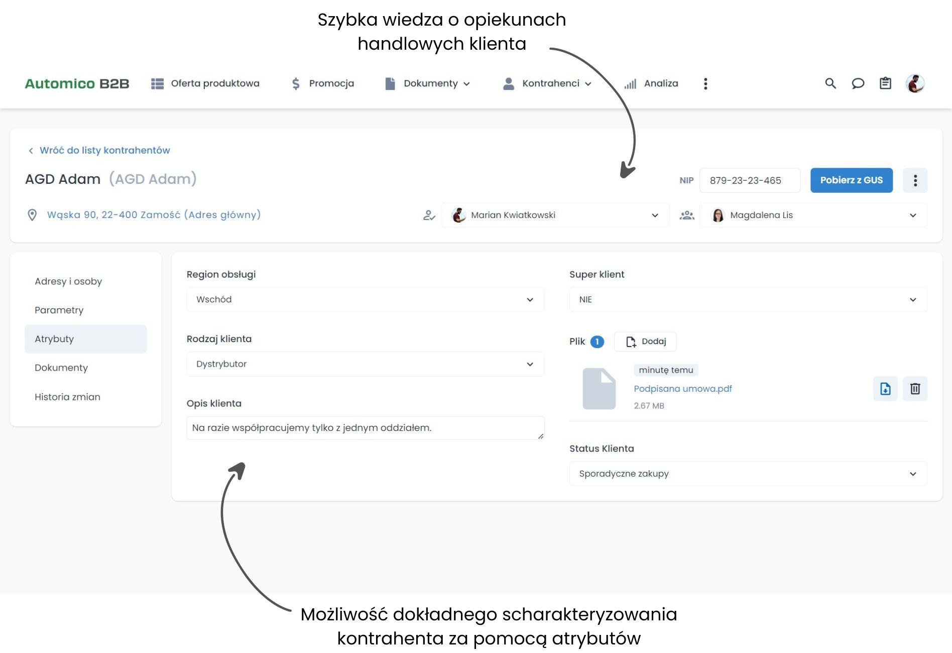 Wiedza o atrybutach w kartotekach kontrahentów.