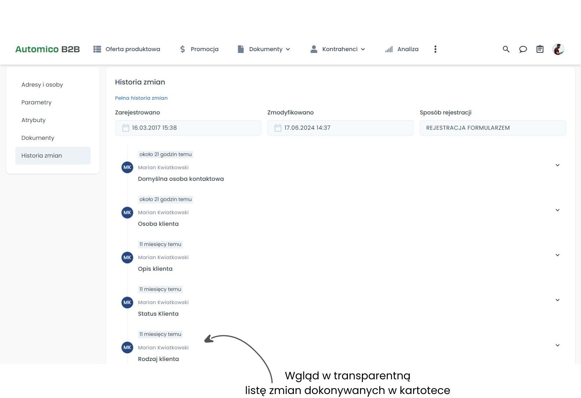Wiedza o historii w kartotekach kontrahentów.